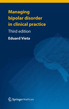 Vieta |  Managing Bipolar Disorder in Clinical Practice | eBook | Sack Fachmedien