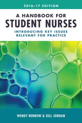 Benbow / Jordan |  A Handbook for Student Nurses, 201617 edition | eBook | Sack Fachmedien