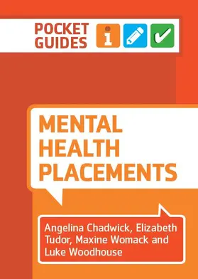 Chadwick / Tudor / Woodhouse |  Mental Health Placements | Buch |  Sack Fachmedien