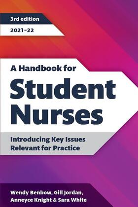 Benbow / Jordan / Knight |  A Handbook for Student Nurses, third edition | eBook | Sack Fachmedien