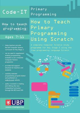 Bagge |  Code It How to Teach Programming Using Scratch: Teacher's Handbook (Code-It Primary Programming) a Complete Ks2 Computer Science Study Programme | Buch |  Sack Fachmedien