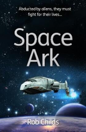 Childs |  Space Ark | eBook | Sack Fachmedien
