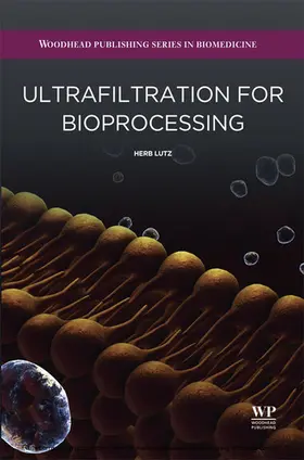 Lutz |  Ultrafiltration for Bioprocessing | eBook | Sack Fachmedien