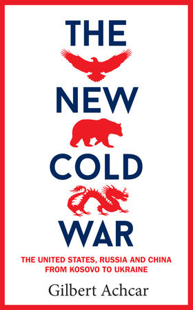 Achcar |  The New Cold War | Buch |  Sack Fachmedien