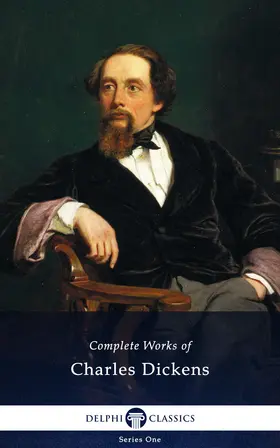 Dickens |  Delphi Complete Works of Charles Dickens (Illustrated) | eBook | Sack Fachmedien