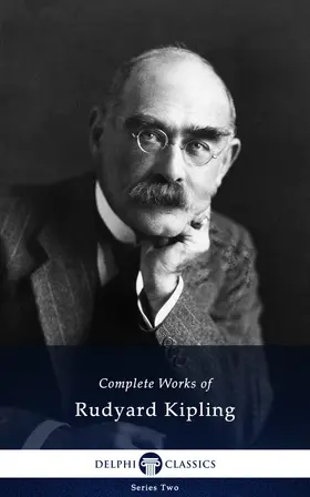 Kipling |  Delphi Complete Works of Rudyard Kipling (Illustrated) | eBook | Sack Fachmedien