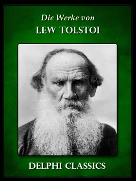 Tolstoi | Die Werke von Lew Tolstoi (Illustrierte) | E-Book | sack.de