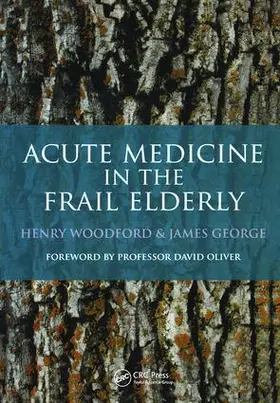 Woodford / George |  Acute Medicine in the Frail Elderly | Buch |  Sack Fachmedien