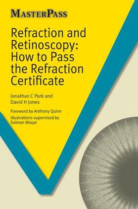 Park / Jones |  Refraction and Retinoscopy | Buch |  Sack Fachmedien