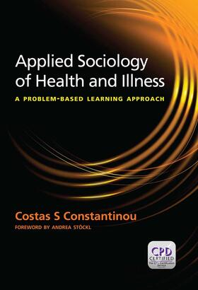 Constantinou |  Applied Sociology of Health and Illness | Buch |  Sack Fachmedien