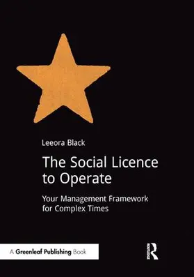 Black |  The Social Licence to Operate | Buch |  Sack Fachmedien