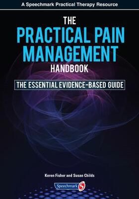 Fisher / Childs |  Practical Pain Management Handbook | Buch |  Sack Fachmedien