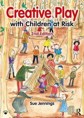 Jennings |  Creative Play with Children at Risk | Buch |  Sack Fachmedien