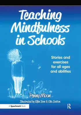 Moon |  Teaching Mindfulness in Schools | Buch |  Sack Fachmedien