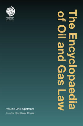  The Encyclopaedia of Oil and Gas Law | Buch |  Sack Fachmedien