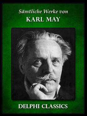 May |  Saemtliche Werke von Karl May (Illustrierte) | eBook | Sack Fachmedien