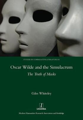 Whiteley |  Oscar Wilde and the Simulacrum | Buch |  Sack Fachmedien