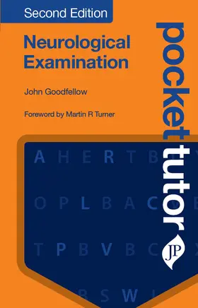 Goodfellow |  Pocket Tutor Neurological Examination, Second Edition | Buch |  Sack Fachmedien