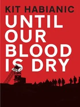 Habianic |  Until Our Blood is Dry | eBook | Sack Fachmedien