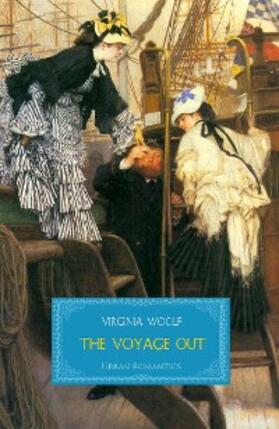 Woolf |  Voyage Out | eBook | Sack Fachmedien