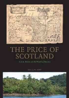 Watt |  The Price of Scotland | eBook | Sack Fachmedien