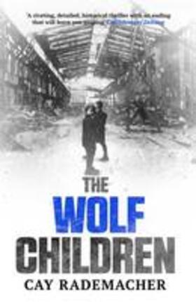 Rademacher |  The Wolf Children | Buch |  Sack Fachmedien