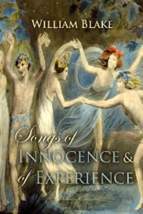 Blake |  Songs of Innocence and of Experience | eBook | Sack Fachmedien