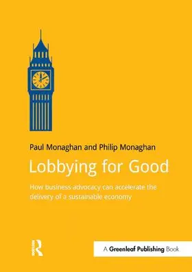 Monaghan |  Lobbying for Good | Buch |  Sack Fachmedien