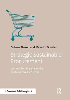 Theron / Dowden | Strategic Sustainable Procurement | Buch | 978-1-910174-24-1 | sack.de