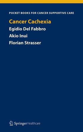 Del Fabbro / Inui / Strasser |  Cancer Cachexia | Buch |  Sack Fachmedien