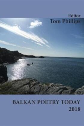 Phillips |  Balkan Poetry Today 2018 | eBook | Sack Fachmedien