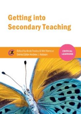 Davies / Norman |  Getting into Secondary Teaching | eBook | Sack Fachmedien