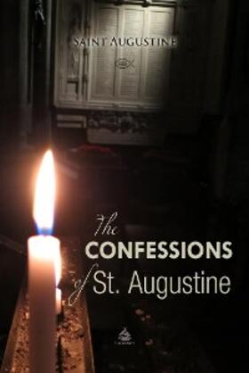 Augustine |  Confessions of St. Augustine | eBook | Sack Fachmedien