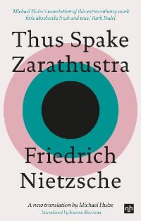 Nietzsche |  THUS SPAKE ZARATHUSTRA | eBook | Sack Fachmedien