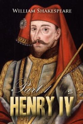 Shakespeare |  Henry IV | eBook | Sack Fachmedien