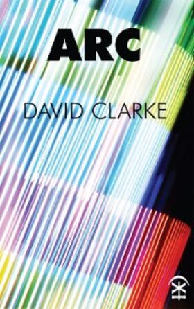 Clarke |  Arc | eBook | Sack Fachmedien