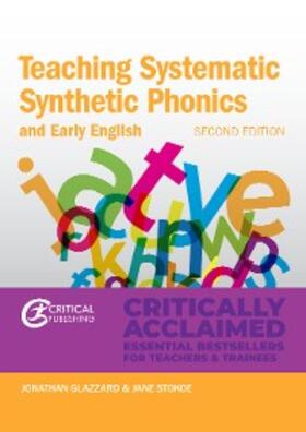 Glazzard / Stokoe |  Teaching Systematic Synthetic Phonics and Early English | eBook | Sack Fachmedien