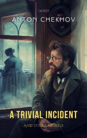 Chekhov |  Short Stories by Anton Chekhov | eBook | Sack Fachmedien