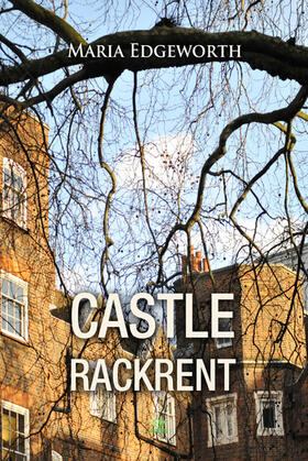 Edgeworth |  Castle Rackrent | eBook | Sack Fachmedien