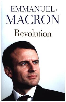 Macron |  Revolution | Buch |  Sack Fachmedien