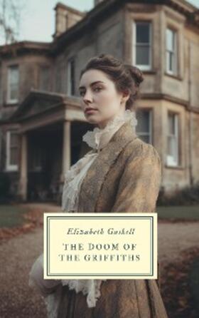 Gaskell |  Doom of the Griffiths | eBook | Sack Fachmedien