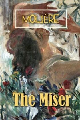 Molière |  Miser | eBook | Sack Fachmedien