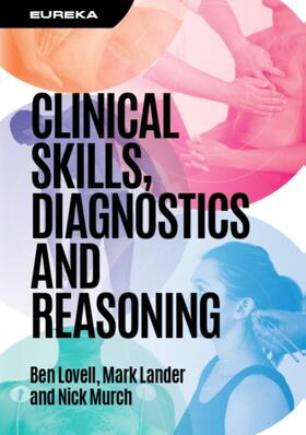 Lovell / Lander / Murch |  Eureka: Clinical Skills, Diagnostics and Reasoning | Buch |  Sack Fachmedien