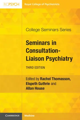 Thomasson / Guthrie / House |  Seminars in Consultation-Liaison Psychiatry | Buch |  Sack Fachmedien