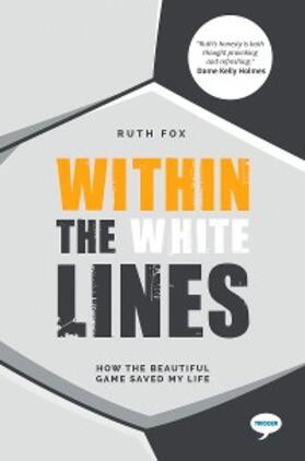 Fox |  Within the White Lines | eBook | Sack Fachmedien