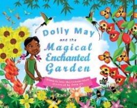 Coleman Nelson |  Dolly May and the Magical Enchanted Garden | eBook | Sack Fachmedien