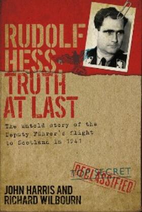 Harris / Wilbourn |  Rudolf Hess | eBook | Sack Fachmedien