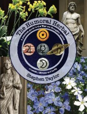 Taylor |  The Humoral Herbal | eBook | Sack Fachmedien