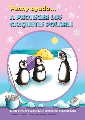 Culliford |  Penny Ayuda A Proteger Los Casquetes Polares | eBook | Sack Fachmedien