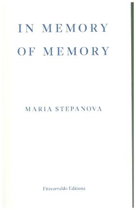 Stepanova | In Memory of Memory | Buch | 978-1-913097-53-0 | sack.de